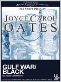 Gulf War/Black: Two Short Plays