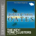 The Key/Tone Clusters: Two Short Plays