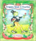 Froggie Went A--Courtin