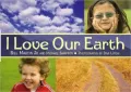 I Love Our Earth