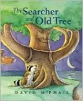 The Searcher and Old Tree