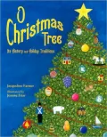 O Christmas Tree: Its History and Holiday Traditions
