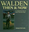 Walden Then and Now: An Alphabetical Tour of Henry Thoreau's Pond