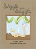 Wiggle and Waggle