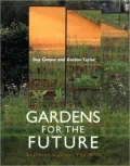 Gardens for the Future : Gestures Against the Wind