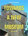 Towards a New Museum