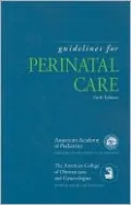Guidelines for Perinatal Care