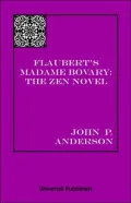 Flaubert's Madame Bovary: The Zen Novel