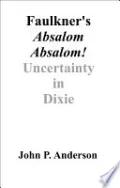 Faulkner's Absalom, Absalom! by John P. Anderson — book cover