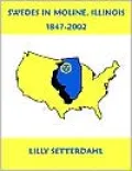 Swedes in Moline, Illinois: 1847-2002