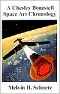 A Chesley Bonestell Space Art Chronology