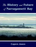 History And Future of Narragansett Bay