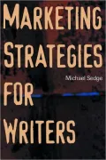 Marketing Strategies for Writers