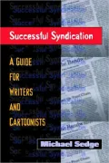 Successful Syndication: A Guide for Writers and Cartoonists
