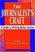 The Journalist's Craft