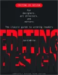 Editing by Design: For Designers, Art Directors and Editors - The Classic Guide to Winning Readers