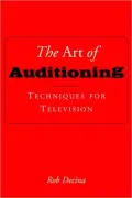 Art of Auditioning: Techniques for Television