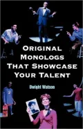 Original Monologues That Showcase Your Talent
