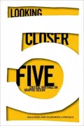 Looking Closer 5: Critical Writings on Graphic Design