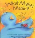 What Makes Music A Magic Ribbon Book