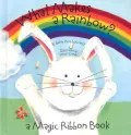 What Makes A Rainbow