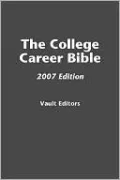 College Career Bible, 2007 Edition
