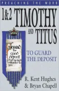 1 and 2 Timothy and Titus