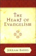 The Heart of Evangelism