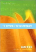 The Message of the New Testament: Promises Kept