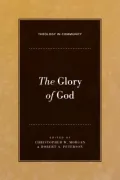 The Glory of God