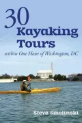 30 Kayaking Tours Within One Hour of Washington, DC