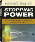 Stopping Power: A Practical Analysis Of The Latest Handgun Ammunition