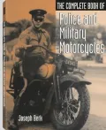 Complete Book of Police and Military Motorcycles