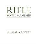 Rifle Marksmanship