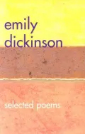 Emily Dickinson Selected Poems
