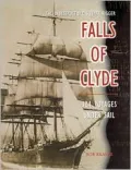Indestructible Square-Rigger Falls of Clyde: 324 Voyages under Sail