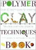 The Polymer Clay Techniques Book