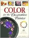 Color for the Decorative Painter