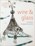 Wire and Glass