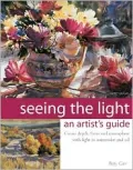 Seeing the Light : An Artist's Guide