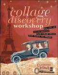 Collage Discovery Workshop