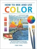 How to Mix and Use Color
