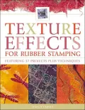 Texture Effects for Rubber Stamping