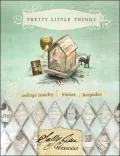 Pretty Little Things: Collage Jewelry, Trinkets and Keepsakes