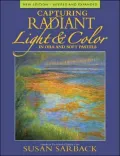 Capturing Radiant Light &amp; Color in Oils and Pastels