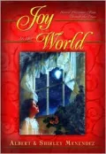 Joy to the World: Sacred Christmas Songs through the Ages