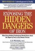 Exposing the Hidden Dangers of Iron