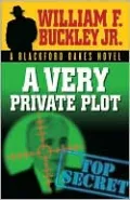 A Very Private Plot (Blackford Oakes Series)