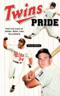 Twins Pride: For The Love of Kirby, Kent and Kilebrew