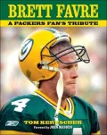 Brett Favre: A Packers Fan's Tribute